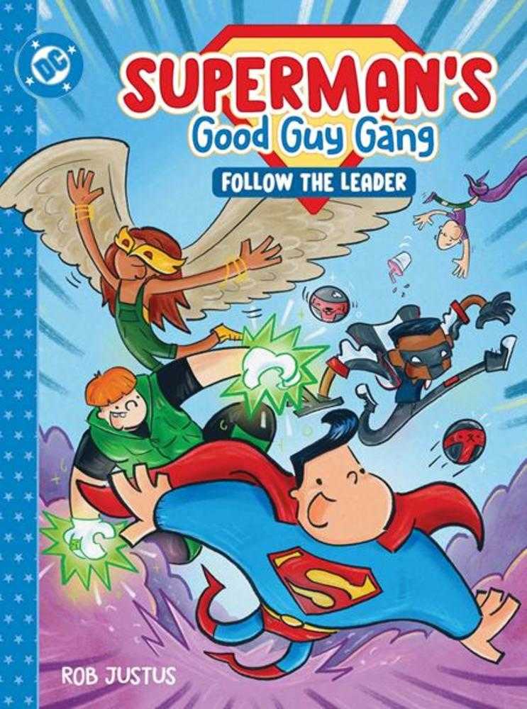 Superman's Good Guy Gang: Follow the Leader (HC)