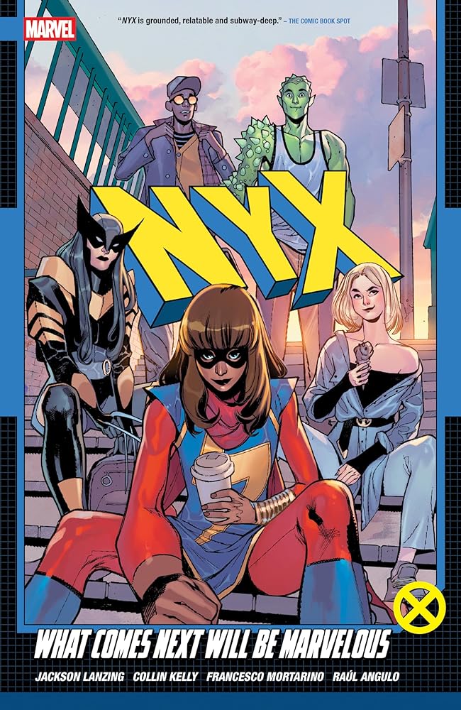 Nyx Vol. 1: What Comes Next Will Be Marvelous cover image