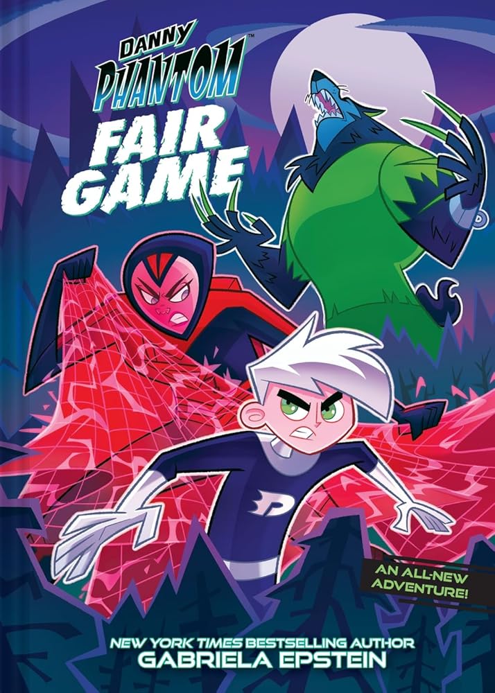Danny Phantom: Fair Game: A Graphic Novel cover image