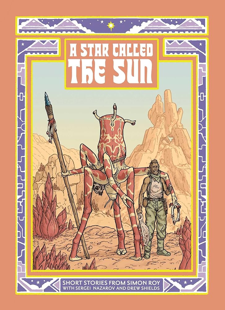A Star Called the Sun: A Collection Of Short Science Fiction Stories cover image