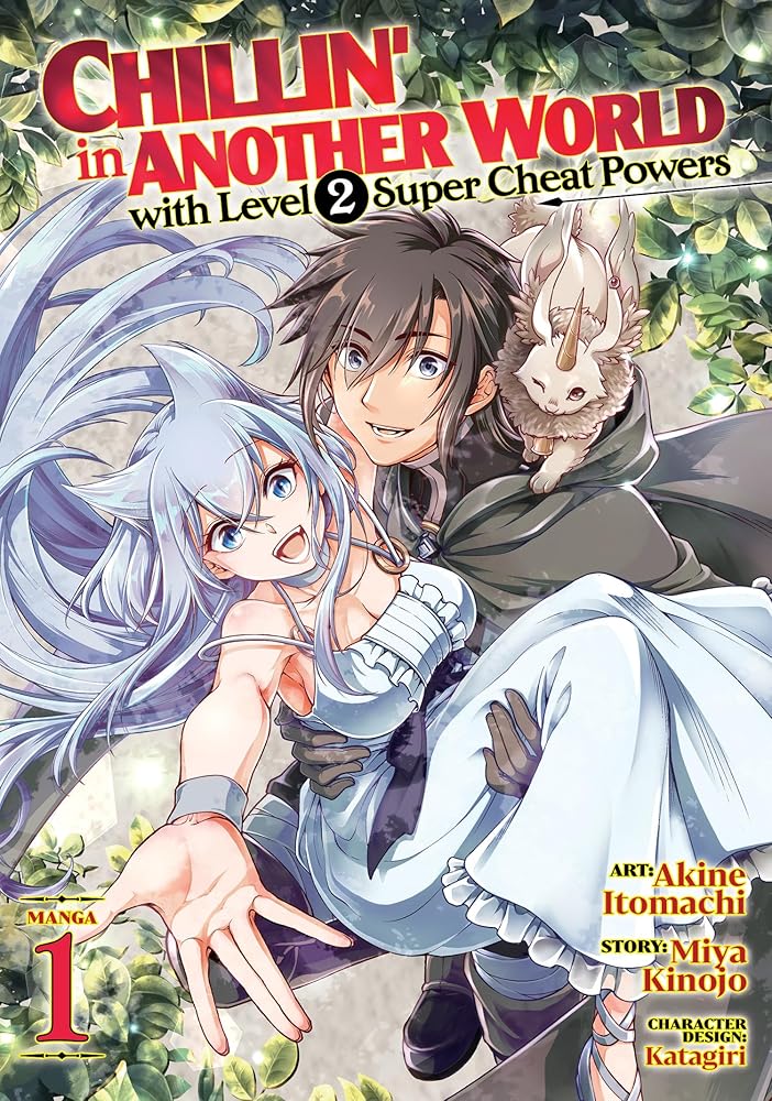 Chillin' in Another World with Level 2 Super Cheat Powers (Manga) Vol. 1 cover image