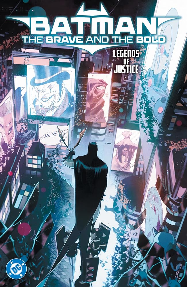 Batman: The Brave and the Bold: Legends of Justice cover image