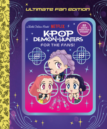 For the Fans! KPop Demon Hunters Little Golden Book cover