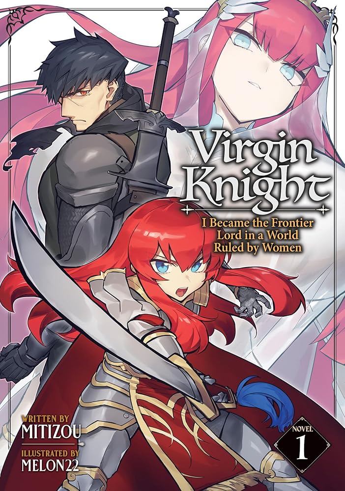 Virgin Knight: I Became the Frontier Lord in a World Ruled by Women (Light Novel) Vol. 1 cover image