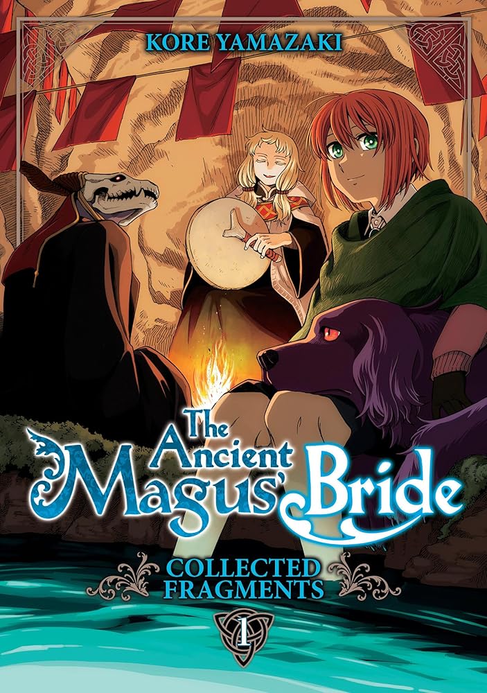 The Ancient Magus' Bride: Collected Fragments Vol. 1 (The Ancient Magus' Bride: Fragments Collection) cover image