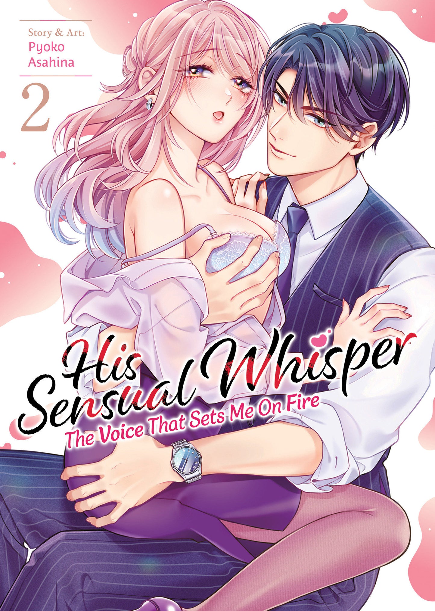 His Sensual Whisper: The Voice That Sets Me On Fire Volume. 2