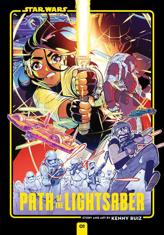 Star Wars: Path of the Lightsaber, Vol. 1 by Kenny  Ruiz: Paperback; 208 pages / English