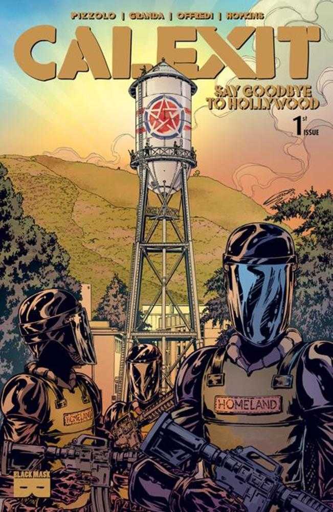 Calexit Say Goodbye To Hollywood #1 (Of 3) Cover A C Granda Burbank