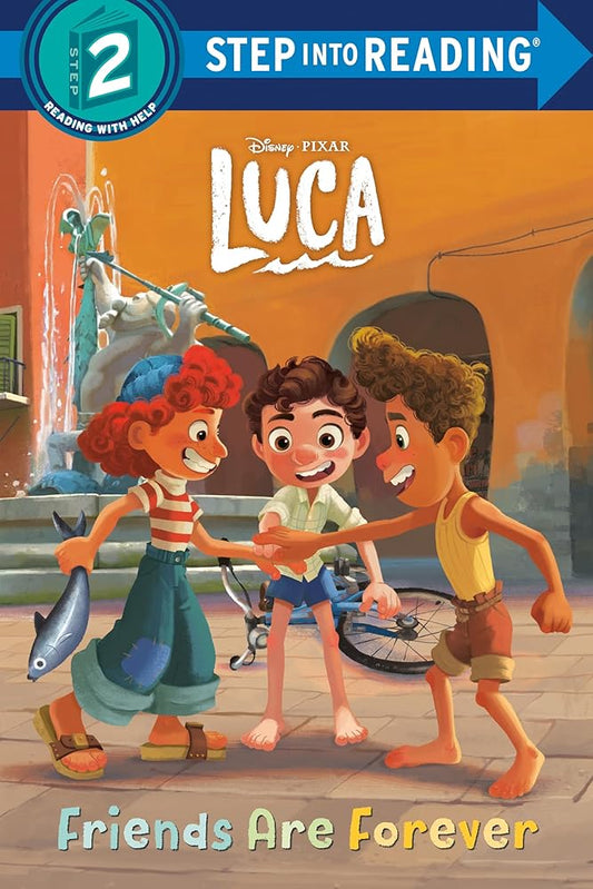 Friends Are Forever (Disney/Pixar Luca) (Step into Reading) cover image
