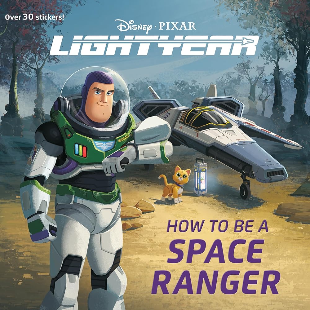 How to Be a Space Ranger (Disney/Pixar Lightyear) (Pictureback) cover image