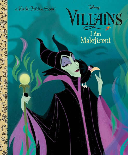I Am Maleficent (Disney Villains) (Little Golden Book) cover image