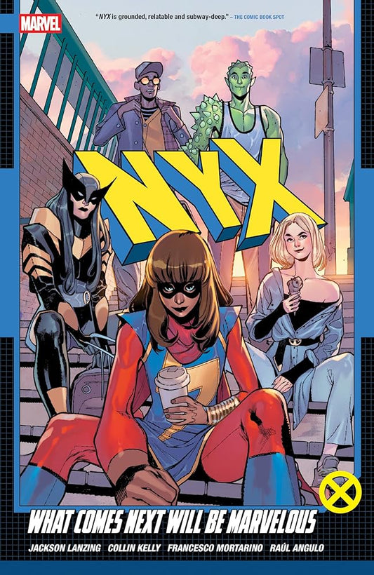 Nyx Vol. 1: What Comes Next Will Be Marvelous cover image