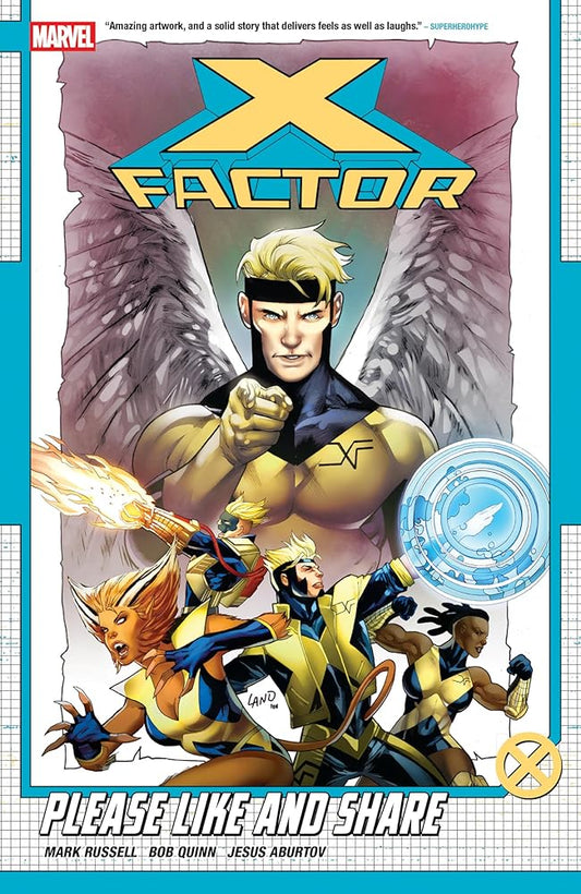 X-FACTOR BY MARK RUSSELL VOL. 1: PLEASE LIKE AND SHARE cover image