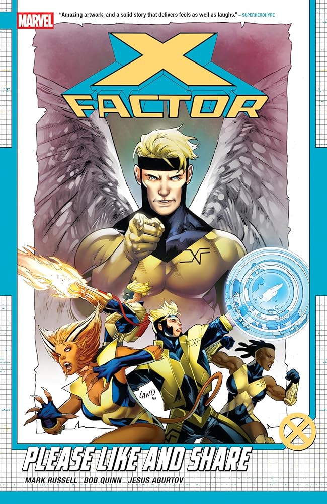 X-FACTOR BY MARK RUSSELL VOL. 1: PLEASE LIKE AND SHARE cover image