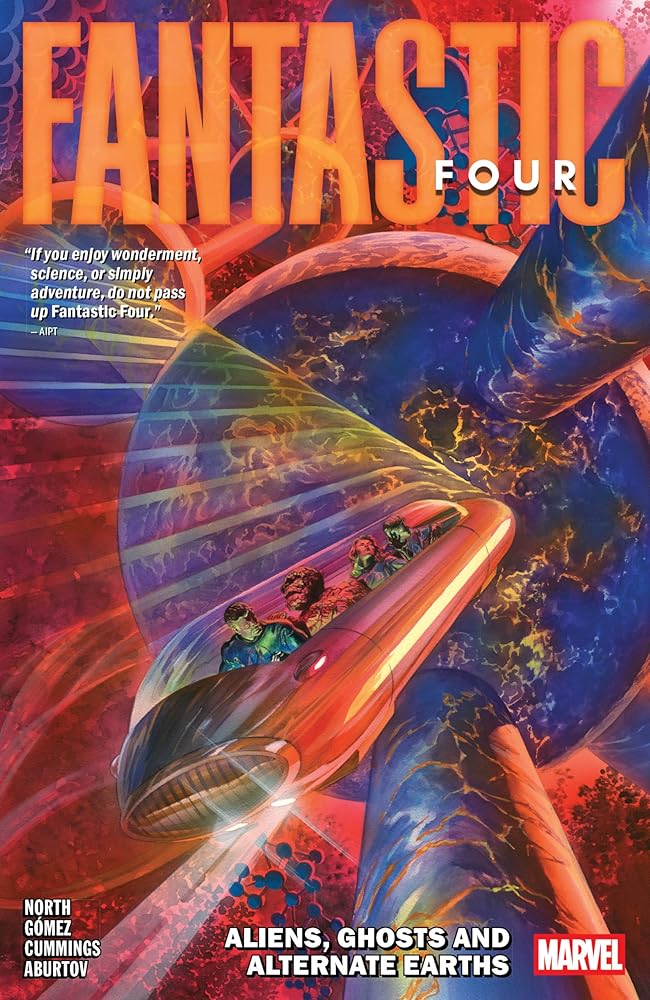 Fantastic Four By Ryan North Vol. 5: Aliens, Ghosts And Alternate Earths cover image
