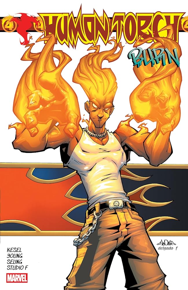 Human Torch: Burn (Marvel Human Torch) cover image