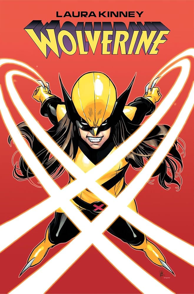 Laura Kinney: Wolverine Vol. 1 - One-Mutant Army cover image