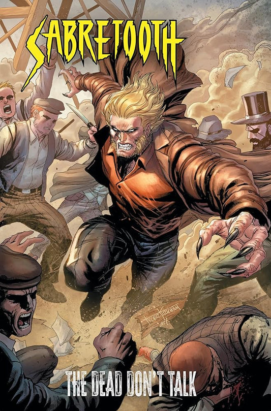 Sabretooth: The Dead Don't Talk cover image
