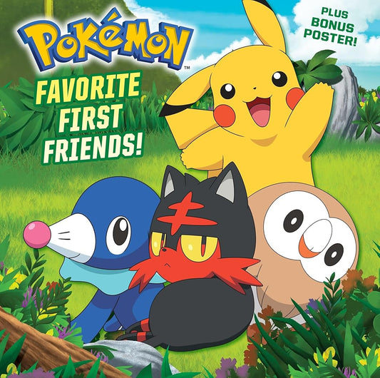 Favorite First Friends! (Pokémon) (Pictureback) cover image