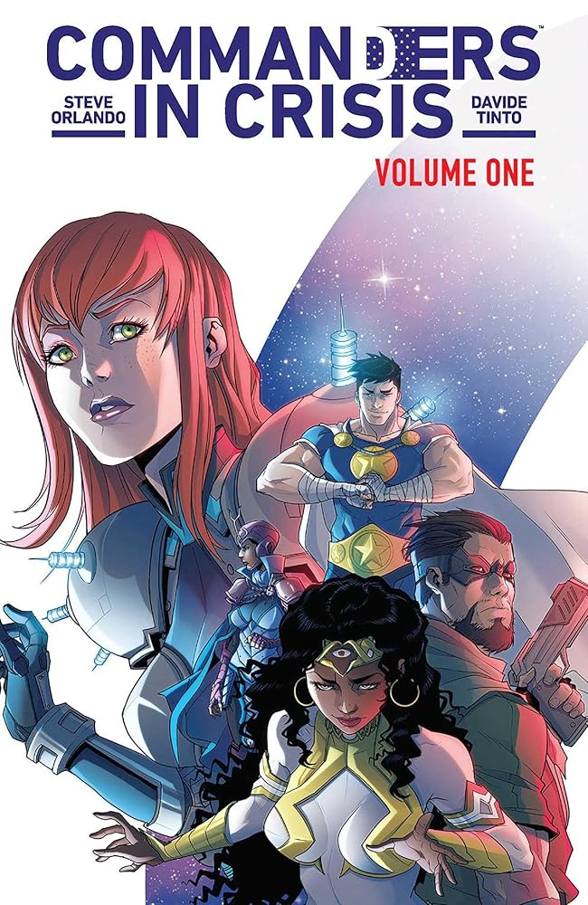 Commanders in Crisis Volume 1: The Action cover image