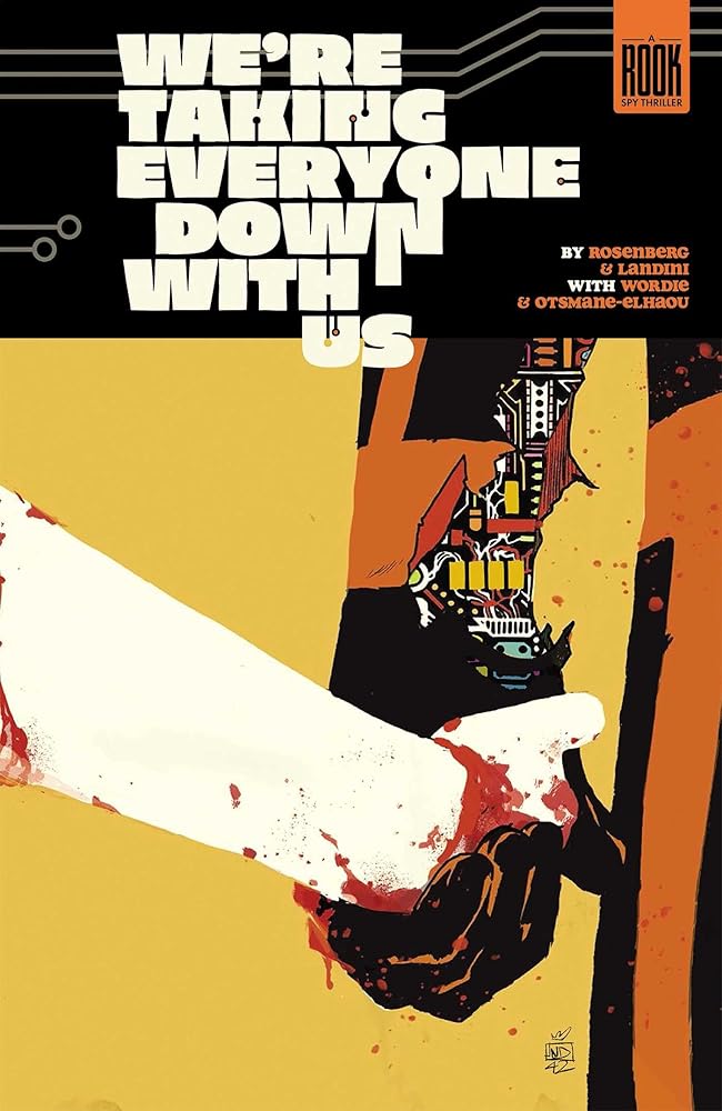 We're Taking Everyone Down With Us cover image