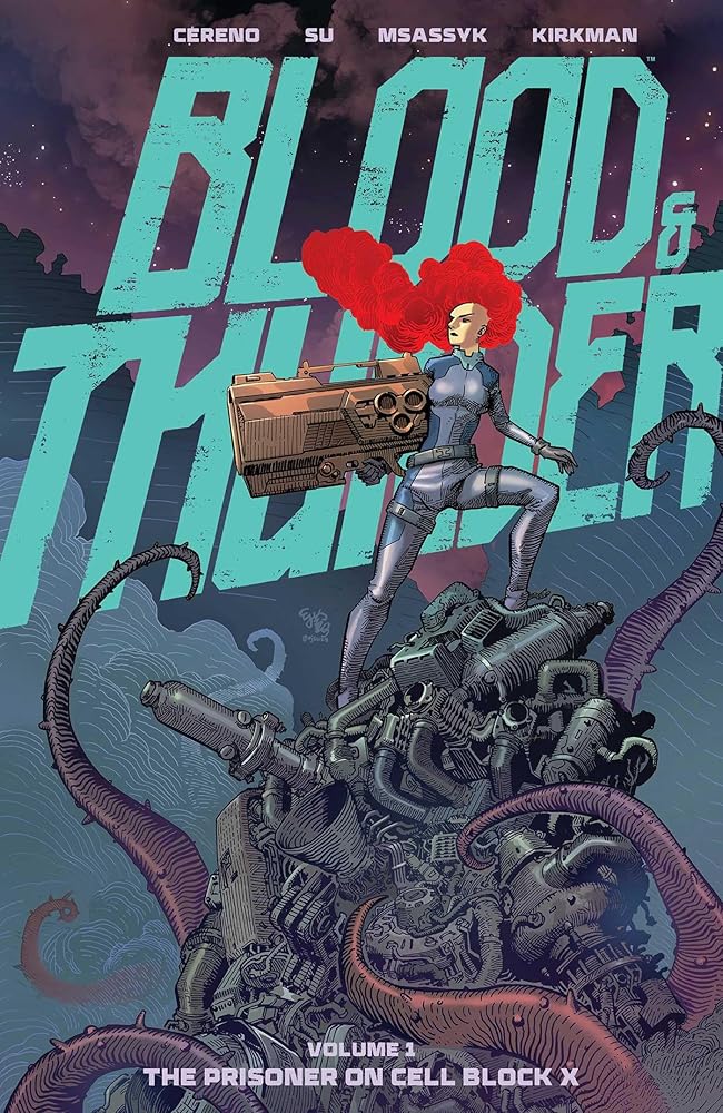 Blood & Thunder Vol. 1: The Prisoner on Cell Block X cover image