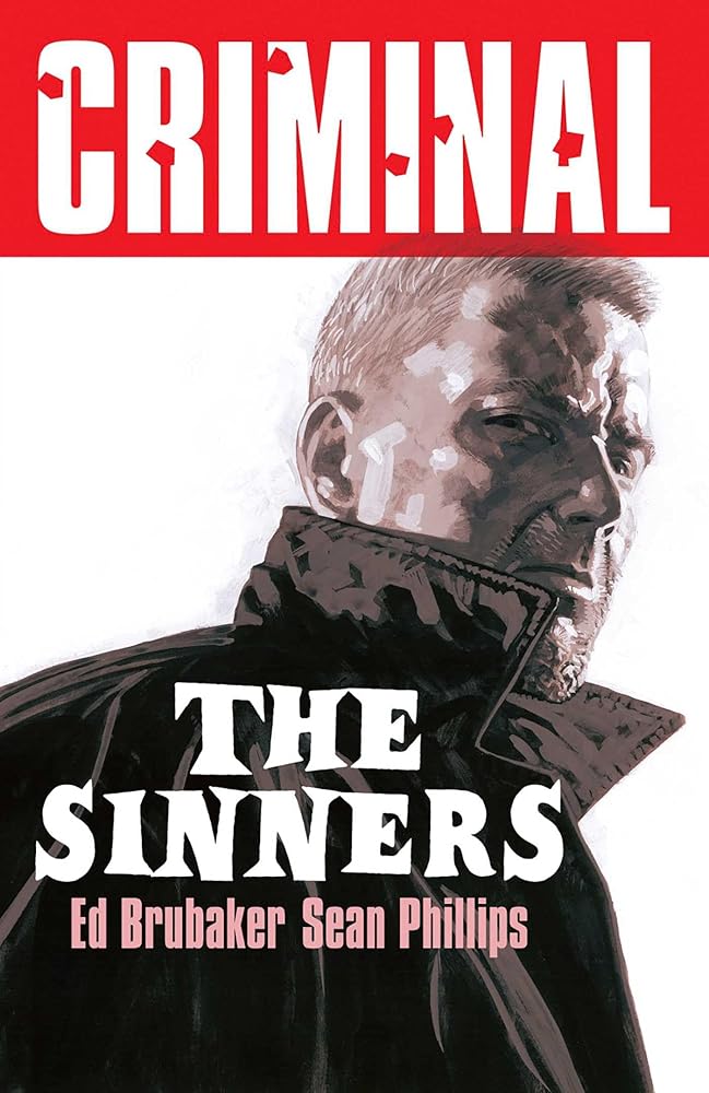 Criminal Volume 5: The Sinners (New Edition) cover image