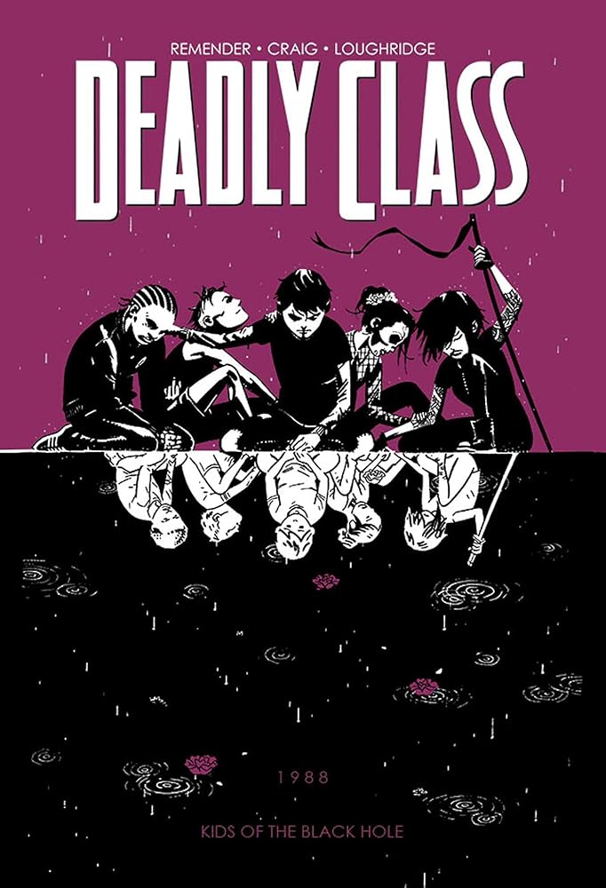 Deadly Class Volume 2: Kids of the Black Hole cover image