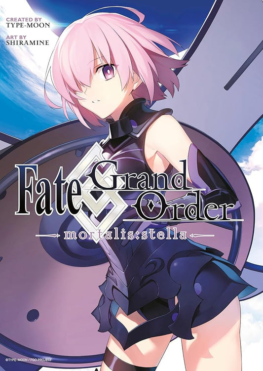 Fate/Grand Order -mortalis:stella- 1 (Manga) (Fate/Grand Order (Manga)) cover image