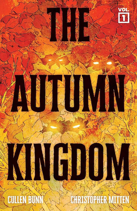 The Autumn Kingdom Vol. 1: Through the Blight cover image