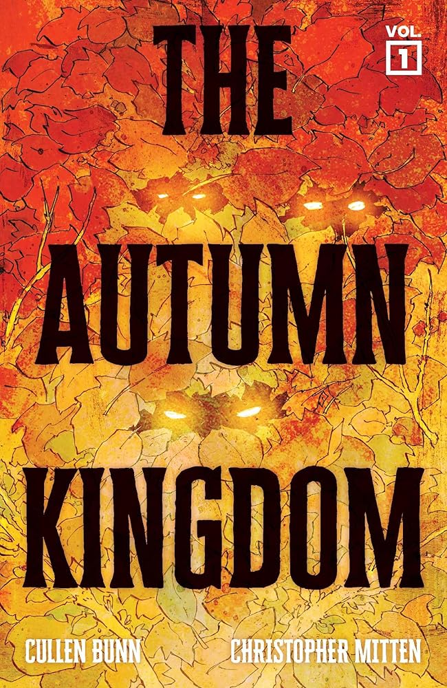 The Autumn Kingdom Vol. 1: Through the Blight cover image