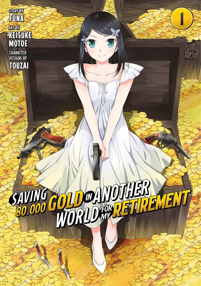Saving 80,000 Gold in Another World for My Retirement 1 (Manga) cover image