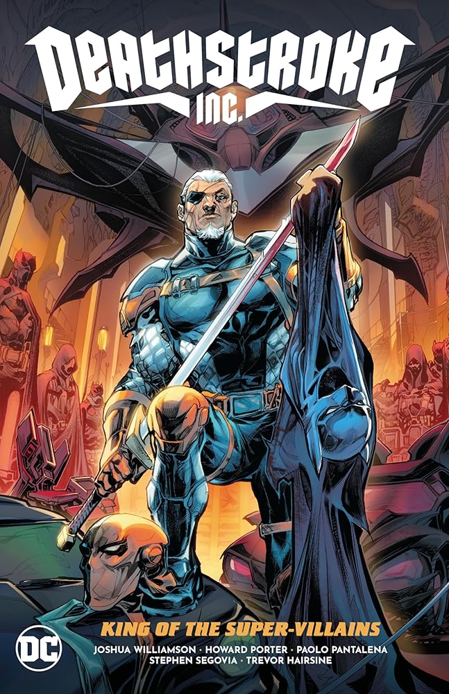 Deathstroke Inc. Vol. 1: King of the Super-Villains cover image