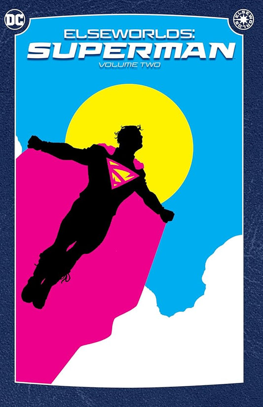 Elseworlds: Superman Vol. 2 (2024 Edition) cover image