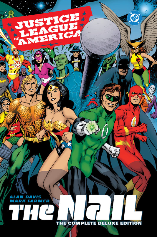 Justice League Of America The Nail The Complete Deluxe Edition Hardcover (2026 Edition)