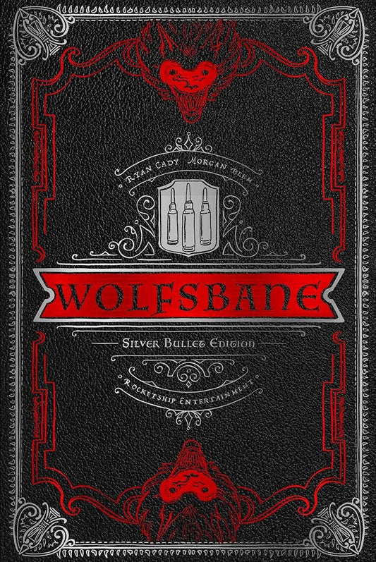 Wolfsbane: The Silver Bullet Edition cover image