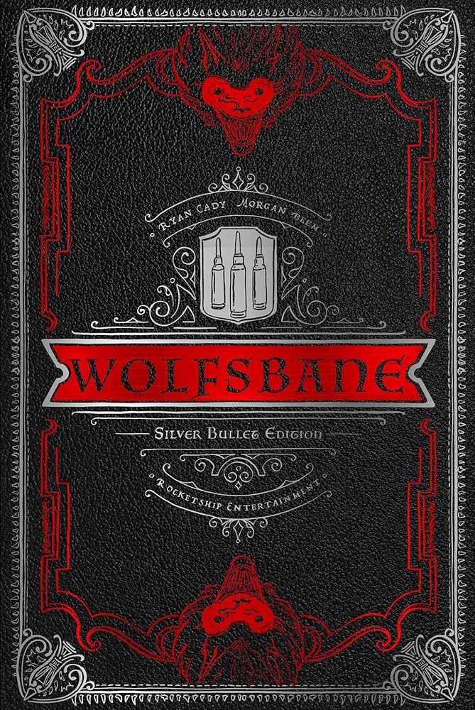 Wolfsbane: The Silver Bullet Edition cover image