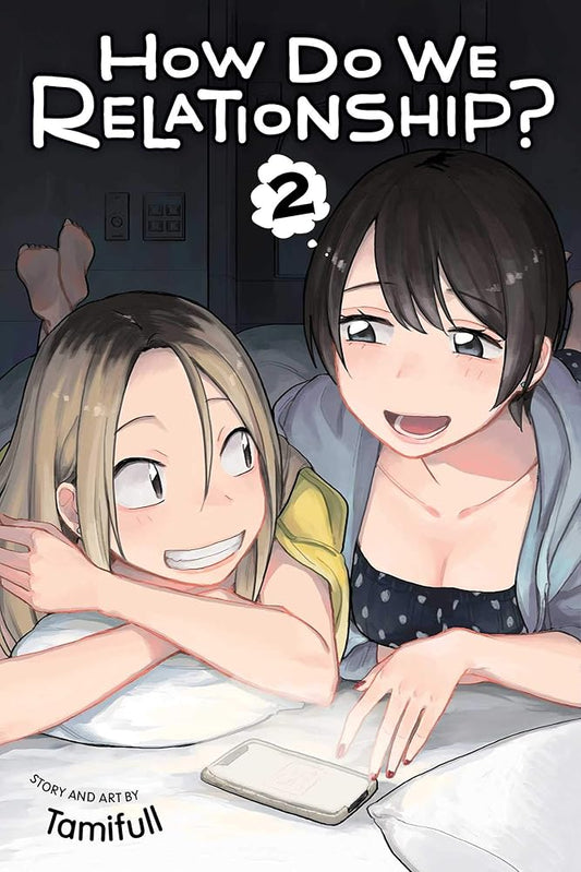 How Do We Relationship?, Vol. 2 cover image