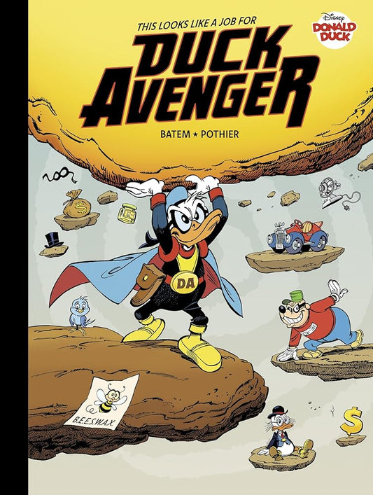 Walt Disney's Donald Duck: This Looks Like a Job for Duck Avenger! (Disney Originals) cover image