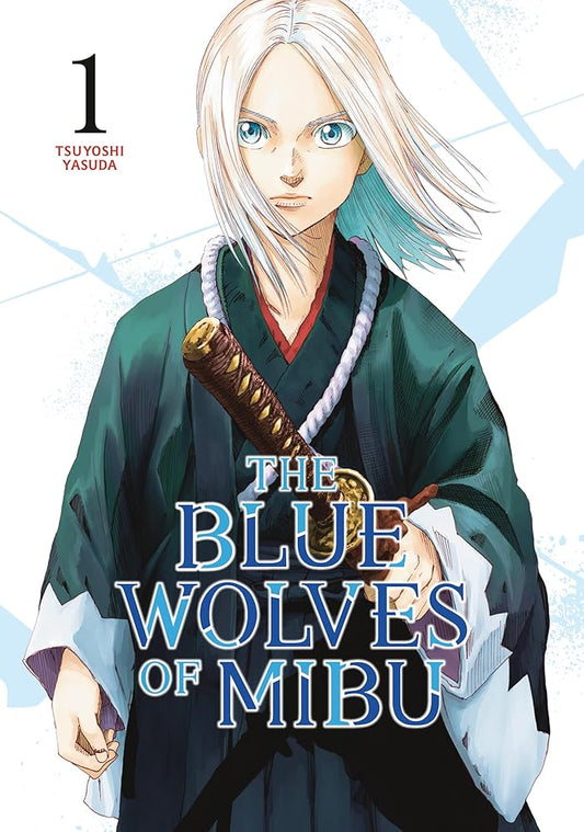 The Blue Wolves of Mibu 1 (Blue Miburo) cover image