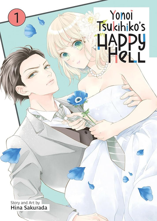 Yonoi Tsukihiko's Happy Hell Vol. 1 cover image