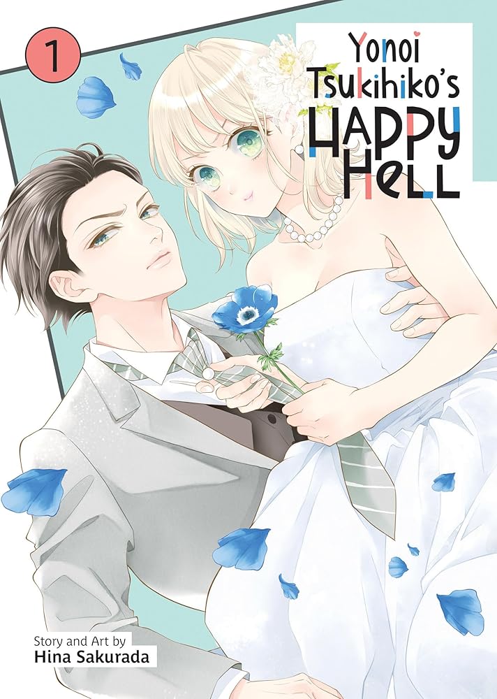 Yonoi Tsukihiko's Happy Hell Vol. 1 cover image