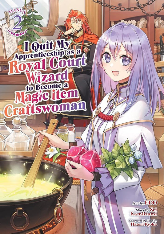 I Quit My Apprenticeship as a Royal Court Wizard to Become a Magic Item Craftswoman (Manga) Vol. 2 cover image