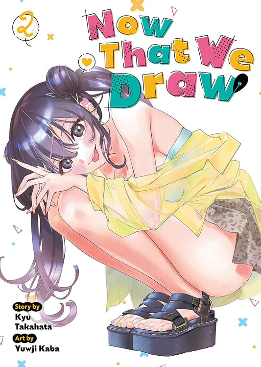 Now That We Draw Vol. 2 cover image