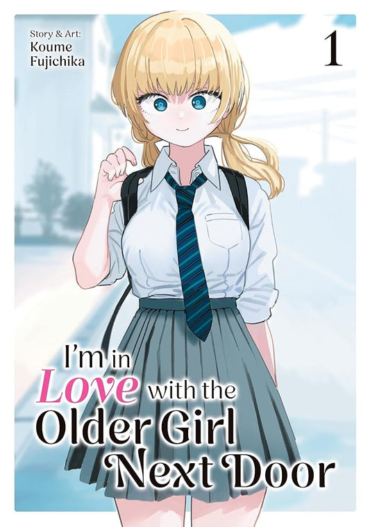 I'm in Love with the Older Girl Next Door Vol. 1 cover image