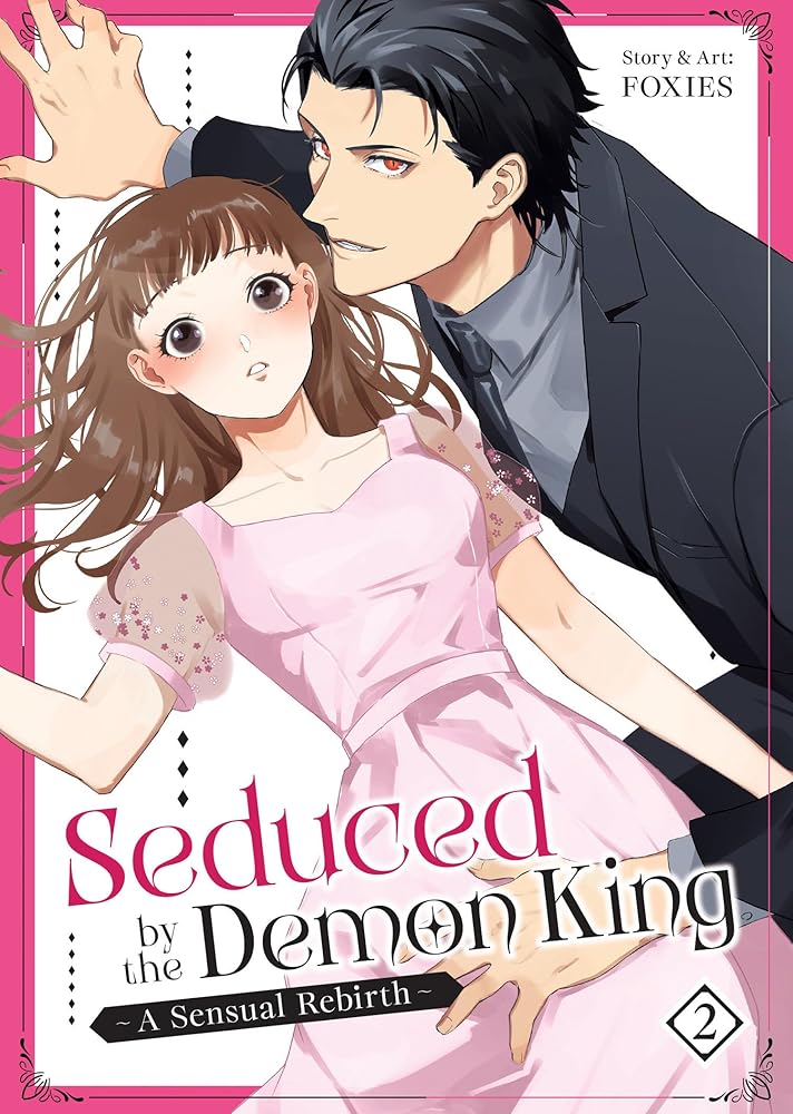 Seduced by the Demon King: A Sensual Rebirth Vol. 2 cover image