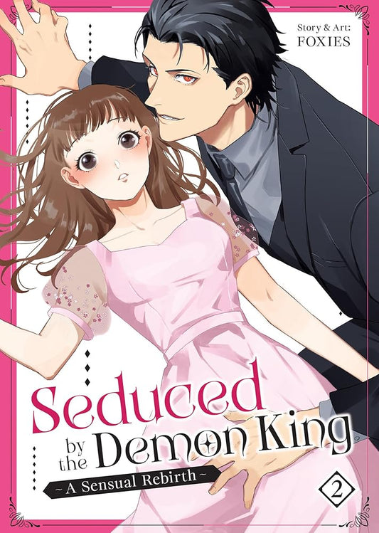 Seduced by the Demon King: A Sensual Rebirth Vol. 2 cover image