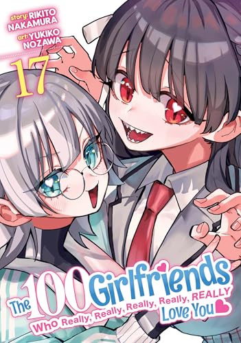 The 100 Girlfriends Who Really, Really, Really, Really, Really Love You Vol. 17 cover image