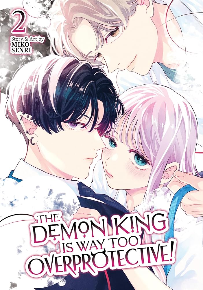 The Demon King is Way Too Overprotective! Vol. 2 cover image