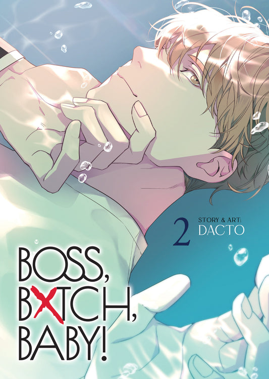 Boss, Bxtch, Baby Volume. 2